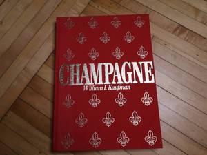 lot 66 image: Vintage 1970 Champagne By Willam I Kaufman Hardcover book
