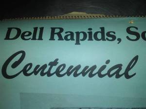 Dell Rapids SD 80 and 81 Calendar Centennial