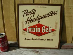 lot 58 image: Grain Belt Party Headquarters Repro Sign