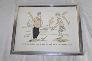 lot 166 image: Maybe We Should Take A Day Off And Go To The Office, George  by Bill Davey  Framed Print