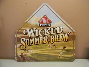 lot 11 image: PETES WICKED BREW TIN SIGN - APPROX 29 BY 28 - SEE PICTURES
