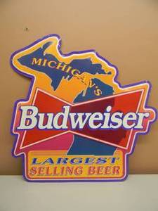 lot 74 image: BUDWEISER MICHIGANS LARGEST SELLING BEER TIN SIGN - APPROX 27 BY 22 - SEE PICTURES