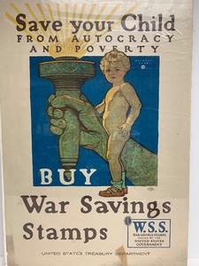 lot 305 image: Orig Vintage WW1 War Stamps Poster - Save Your Child From Autocracy & Poverty