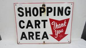 Vintage Shopping Cart Area Porcel Sign