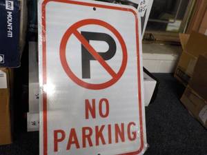 lot 128 image: 2 Metal No Parking Signs 12 x 18...