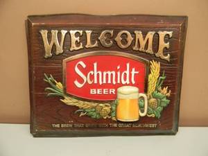 VINTAGE WELCOME SCHMIDT BEER THE BREW THAT GREW WITH THE GREAT NORTHWEST 3D VACUFORM SIGN - APPROX 18 BY 15 - SEE PICTURES