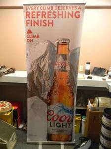 Coors Light  - Retractable display banner stand  easy to set up and take down OR CAN BE HUNG - LARGE APPROX 30 X 80 - SEE PICTURES