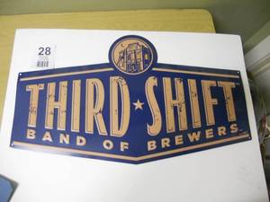 lot 28 image: Third Shift Band of Brewers Embossed Sign