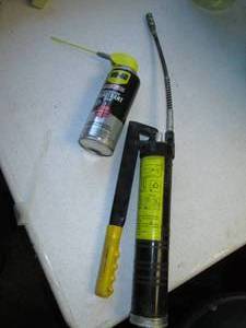 Grease gun and WD40...