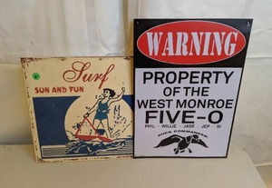 lot 447 image: Two Signs Duck Dynasty & Vintage Style Surf, Sun and Fun