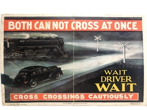 lot 146 image: Great Looking Orig 1937 Railroad Crossing Safety Poster