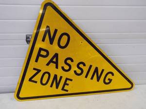 lot 59 image: No Passing Zone Metal Sign