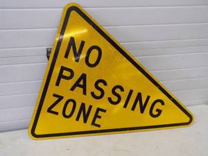 lot 61 image: No Passing Zone Metal Sign