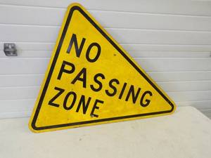 lot 39 image: No Passing Zone Metal Sign