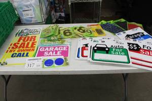 lot 317 image: Lot of Signage - For Sale, Auto For Sale, Home For Sale, Garage Sale, Brass Nunbers, Black Numbers, BlackRed Letters, Misc. Signage