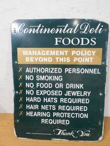 lot 122 image: Continental Foods Plant Rules Sign