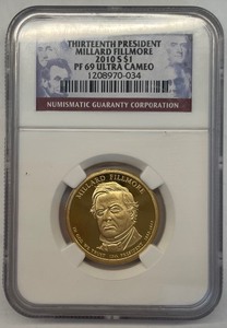 lot 31 image: NGC Thirteenth President Millard Fillmore 2010-S $1 PF69 Ultra Cameo