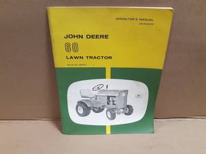 John Deere Model 60 Garden Tractor Operators Manual