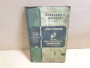 John Deere Model 45 Combine Operators Manual (Water Damage)