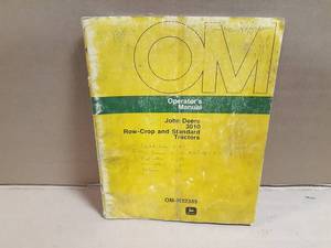 John Deere Model 3010 Tractor Operators Manual - Standard and Row Crop