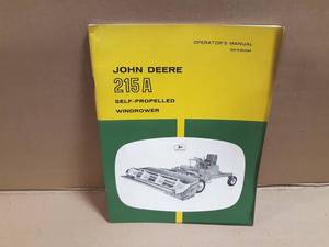 John Deere Model 215A Self-Propelled Windrower Operators Manual