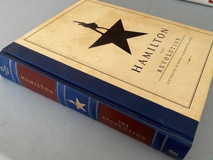 lot 123 image: Book Hamilton the Revolution (First Edition)