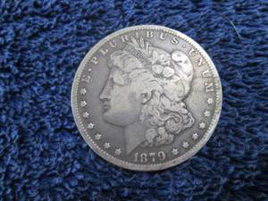 1879 Morgan Silver Dollar...