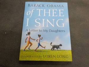Barack Obama Of Thee I Sing and mor...