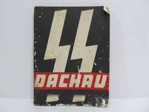 lot 240 image: WW2 Seventh Army Publication Dachau Concentration Camp 1945 Book