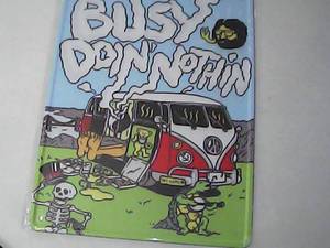 Gratefull Dead Busy Doin Nothin t...