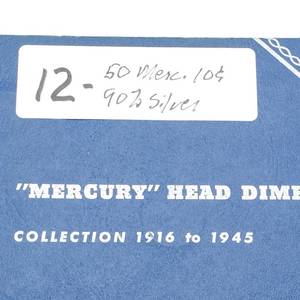 lot 12 image: 50 Mercury Dimes, ALL DIFFERENT DATES, 90% Silver