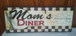 Moms Diner sign. 15 x 6 � wood.