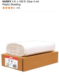 ASSORTED HUSKY 4 FT. X 100 FT. CLEAR 4 MIL PLASTIC SHEETING & 10 FT. X 100 FT. CLEAR 2 MIL. PLASTIC SHEETING. SEE PICTURES