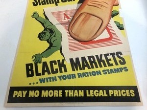 lot 143 image: Original WW2 1943 Stamp Out Black Markets War Poster