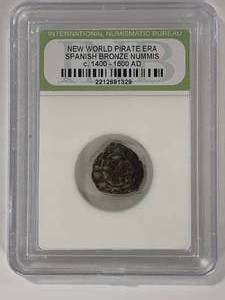 lot 76 image: Pirate Era Bronze Nummis Coin c.1400-1600 A.D.