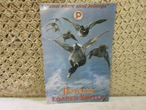 lot 124 image: (E-2) Peters Loaded Shells Tin Sign...