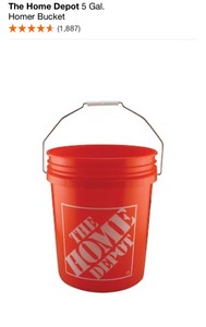 THE HOME DEPOT 5 Gal. Homer Buckets. See Pictures