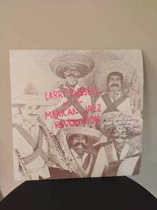 lot 220 image: Larry Russell And The Mexican Jazz Revolution Vinal Record