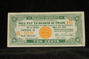 1934 Minneapolis Minnesota Organized Unemployed 10 Cent Work Voucher