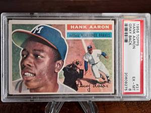 1956 Topps Hank Aaron #31 Gray Back 3rd Year Card Graded PSA 6
