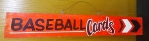 Baseball Card Sign, Wood