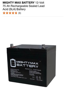 lot 16 image: MIGHTY MAX BATTERY 12-Volt 75 Ah Rechargeable Sealed Lead Acid (SLA) Batteries. See Pictures
