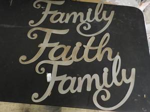 lot 267 image: Family and Faith Metal Signs...