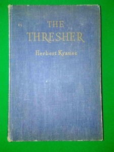 Book The Thrasher by Herbert Kraus Autographed signed copy 1946,
