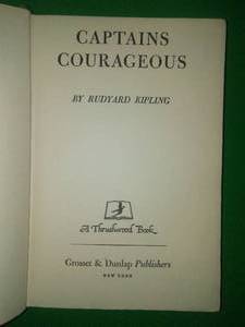 Captains Courageous Rudyard Kipling 1897 .