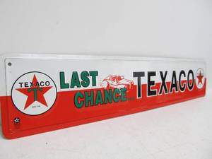 lot 131 image: Last Chance TEXACO Embossed Metal Sign