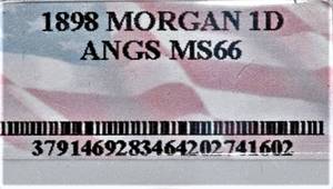 lot 858 image: 1898 P Morgan Silver Dollar - MS 66, ANGS grading, note  ANGS Hologram Icon missing from slab packet