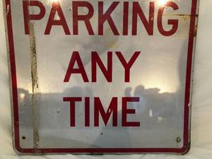 lot 59 image: No Parking Anytime Street Sign