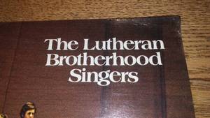 lot 112 image: The Lutheran Brotherhood Singers  New in Sealed Plastic.  Orchestra hall recording 1975-1976. LB was a Fraternal Benefit.