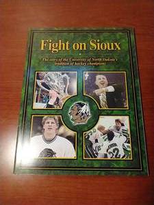 Fight On Sioux Collectible 2001 Book